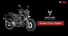 Yamaha MT-15: Different options (opportunity) at Nearly Same Price Tag