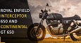 Royal Enfield 650 Twins in Huge Demand; Waiting Period Extended