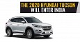 The Advanced Hyundai Tucson SUV to Enter India via Auto Expo 2020