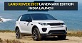 2019 Discovery Sport Landmark Edition Gets Launched in India