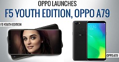 Oppo Launches F5 Youth Edition, Oppo A79: Know All About These Two Latest Budget Mobiles