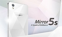 Oppo Mirror 5s: Glorious, Snazzy and Stupendous in Looks and Specs