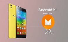 Android 6.0 Marshmallow Rolled Out in Lenovo A7000