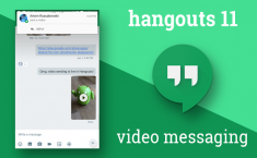 Google Hangouts Finally Gets Video Messaging Feature