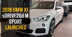2018 BMW X1 sDrive20d M Sport Introduced In India