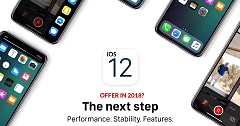 What The Latest iOS 12 Has To Offer in 2018?
