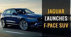 Jaguar launches F-Pace SUV at ₹ 63.17 lakh