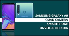 Samsung Galaxy A9 Quad Camera Smartphone Unveiled in India