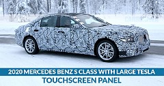 2020 Mercedes- Benz S Class To Come With Large Tesla-Like Touchscreen Infotainment Panel