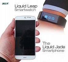 Acer bringing Liquid Leap fitness based Smartwatch and Liquid Jade smartphone