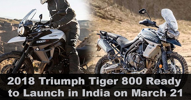  2018 Triumph Tiger 800 Launch in India