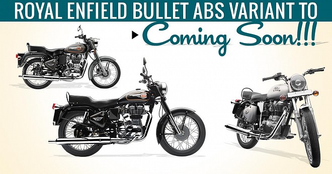 Royal Enfield Bullet ABS Variant To Launch Soon
