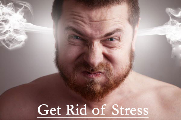 Get Rid of Stress