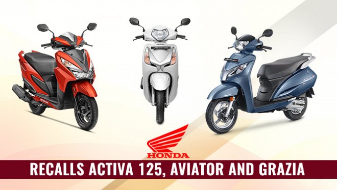 Honda Recalls Activa 125, Aviator and Grazia 