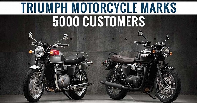 Triumph Motorcycle achieves 5000 happy customers