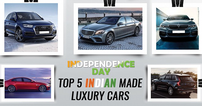 Top 5 India Made Luxury Cars on The Occasion of Independence Day 2018