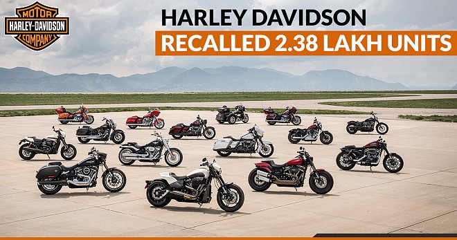 Harley Davidson Recalled 238 Lakh Units
