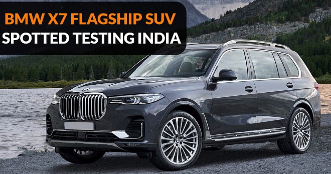BMW X7 Flagship SUV Spotted Testing India