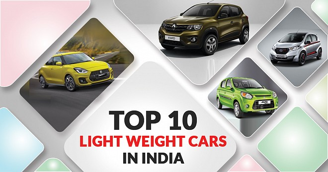 Top 10 Light Weight Cars in India