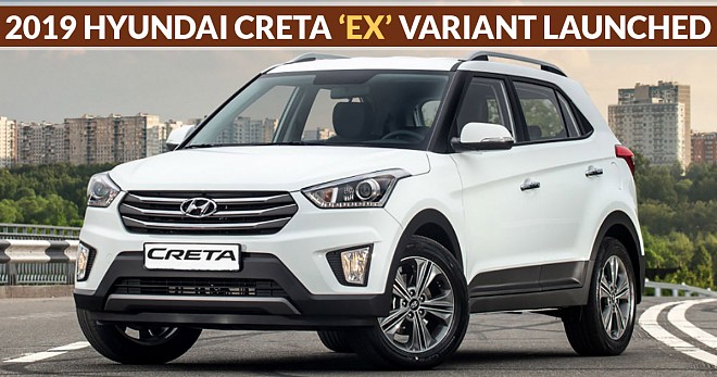 Hyundai Creta EX Variant Launched