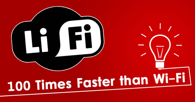 Li-Fi technology 100 times Faster than Wi-Fi 