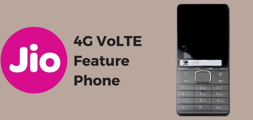 Reliance Jio 4G VoLTE Feature Phone