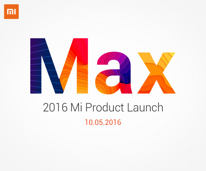 Mi Max will be officially launched on May 10