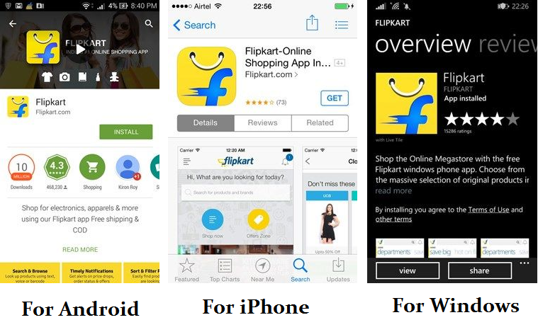 Flipkart For Android, iOS and Windows Users