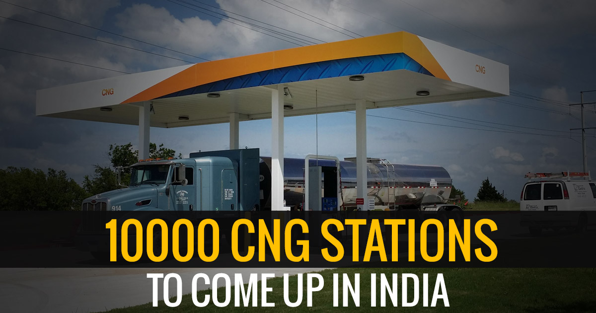 India to get 10,000 new CNG stations by 2030 Petroleum Minister