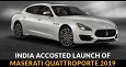 India Accosted Launch of Maserati Quattroporte 2019 with the Starting Price of Rs 1.74 Crore