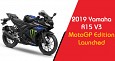 Yamaha launches 2019 MotoGP Edition of R15 V3; FZ25 And Ray ZR