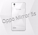 Oppo Mirror 5s Could be the Mid-Range Device, Specs, Image Leaked