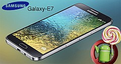 Samsung Galaxy E7 won't Furnish Android Lollipop