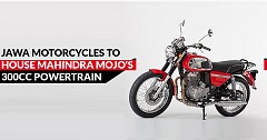 Jawa Motorcycles to House Mahindra Mojo’s 300cc Powertrain