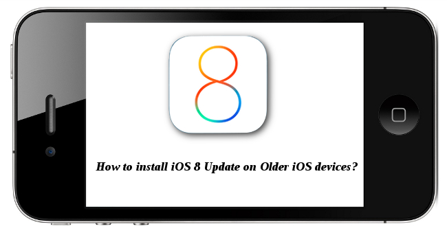 Download iOS 8 Update for older iPhones, iPad and iPod