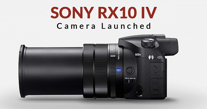 RX10 IV Camera Launched