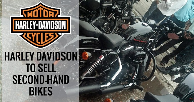 Harley Davidson to Sell Second-Hand Bikes