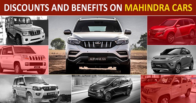 Discounts and Benefits on Mahindra Cars