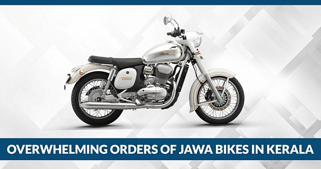 Overwhelming Orders of Jawa Bikes in Kerala