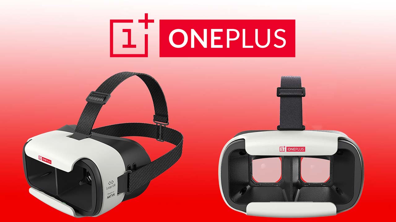 OnePlus Loop VR Headset will be used to watch the live launch of OnePlus 3
