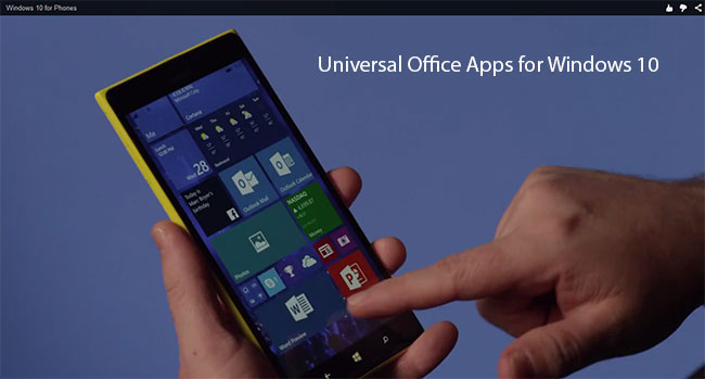 Universal Office Apps for Windows 10