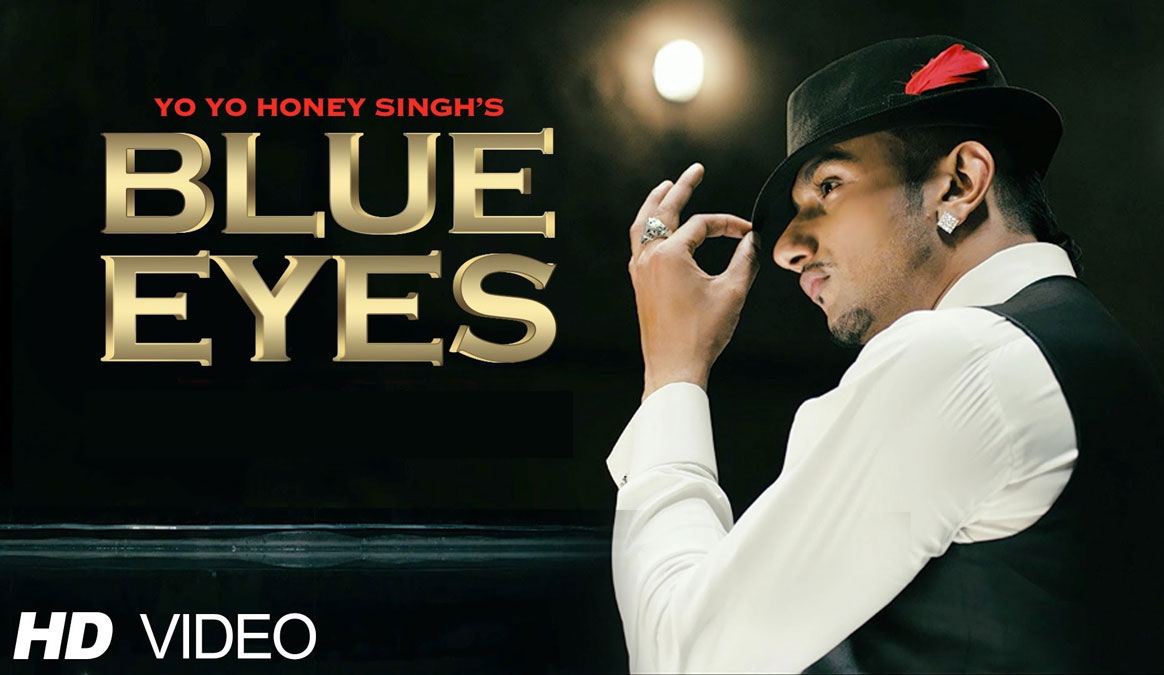 Honey Singh Blue Eyes