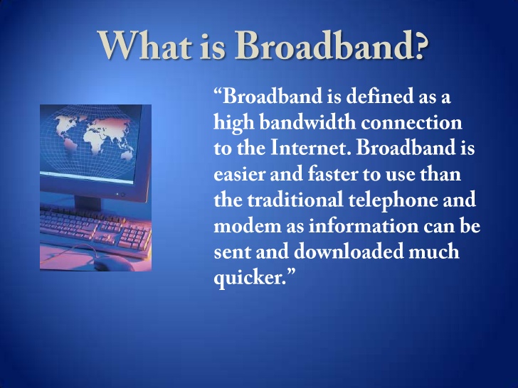 About Broadband